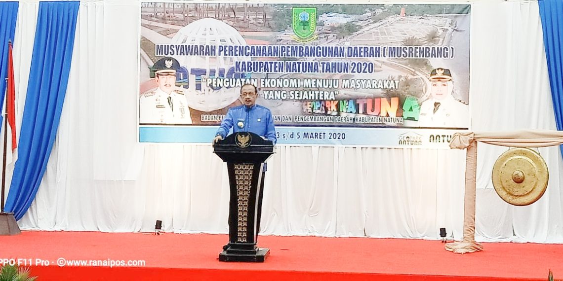 Bupati Hamid Rizal Harapkan Musrenbang 2020 Dapat Menjawab Isu Strategis Natuna