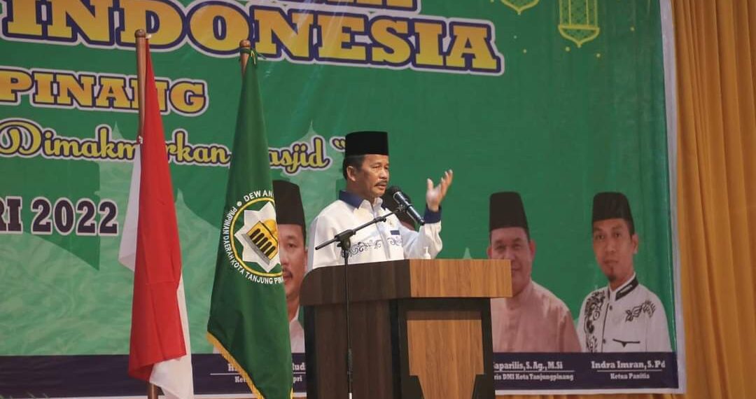 Muhammad Rudi, Wako Batam ; Berharap DMI Berkomitmen Memakmurkan Masjid