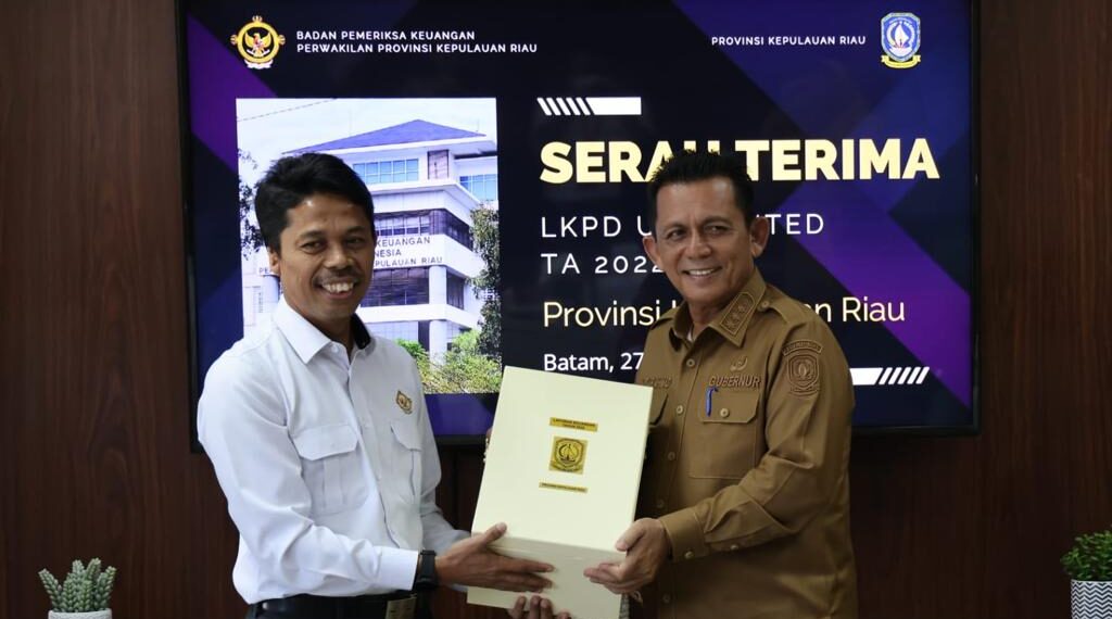 Gubernur Ansar Serahkan LKPD Unaudited Pemprov Kepri APBD T.A 2022 ke BPK Perwakilan Kepri