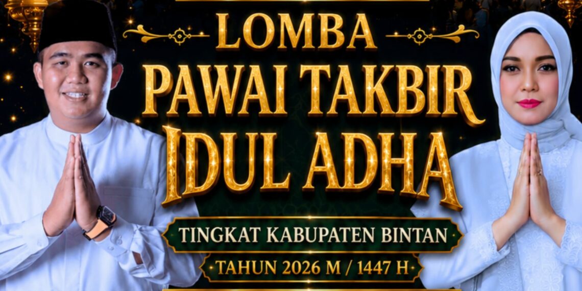 Idul Adha 1447 H di Bintan Meriah, Pawai Takbir Digelar di Kijang dan Salat Id Terpusat di Toapaya
