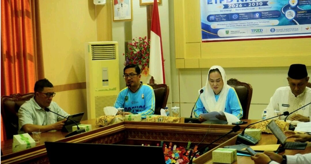 Natuna Susun Roadmap ETPD 2026–2030, Dorong Digitalisasi Pemerintahan dan PAD