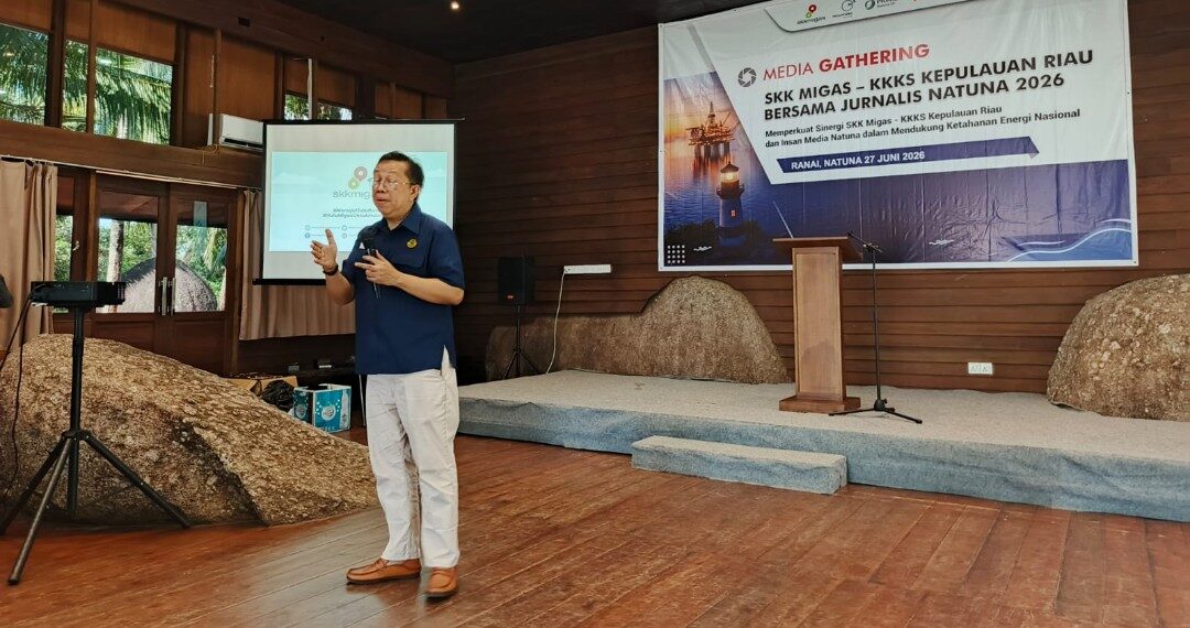 Media Gathering 2026, SKK Migas dan KKKS Kepri Ajak Insan Pers Kawal Ketahanan Energi
