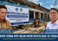 Kepri Terima Rp. 97 Miliar untuk Revitalisasi 107 Sekolah