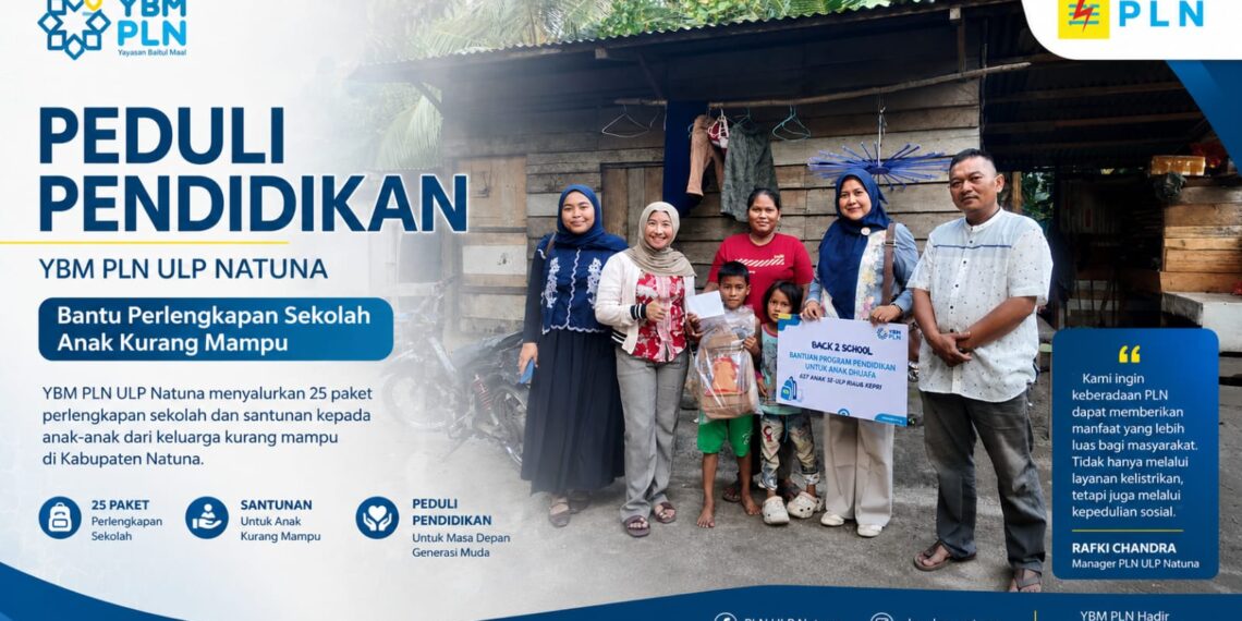 Peduli Pendidikan, YBM PLN ULP Natuna Bantu Perlengkapan Sekolah Anak Kurang Mampu
