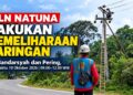 PLN Natuna Jadwalkan Pemeliharaan Jaringan, Listrik Bandarsyah dan Pering Padam Sementara