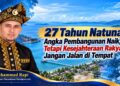 27 Tahun Natuna: Angka Pembangunan Naik, Tetapi Kesejahteraan Rakyat Jangan Jalan di Tempat