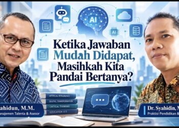 Ketika Jawaban Mudah Didapat, Masihkah Kita Pandai Bertanya?